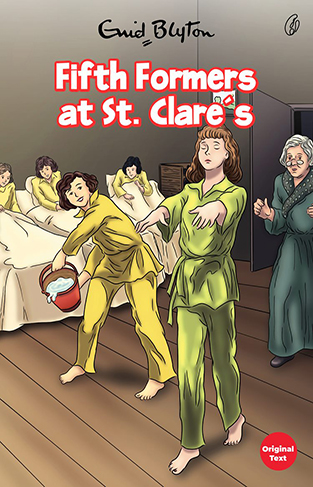 Fifth Formers at St Clares Book 6